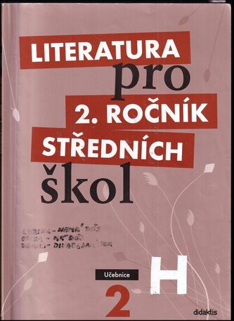 Literatura pro 2. ročník středních škol : Učebnice (Taťána Polášková, 2009)