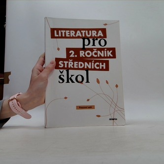 Literatura pro 2. ročník středních škol
