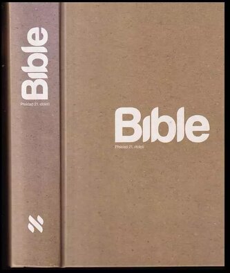 Bible : překlad 21. století (, 2009)