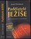 Padělatelé Ježíše (Josef Dirnbeck, 2007) Padělatelé Ježíše (Josef Dirnbeck, 2007)