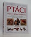 Ptáci všech kontinentů
