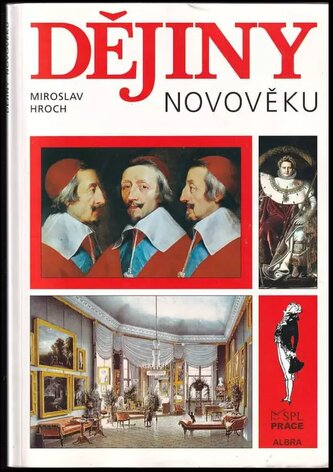 Dějiny novověku : učebnice pro střední školy (Miroslav Hroch, 2002)