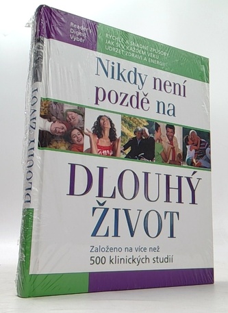 Nikdy není pozdě na dlouhý život