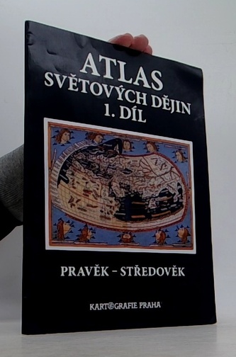 Atlas světových dějin 1. díl