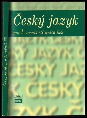 Český jazyk pro 1. ročník středních škol (Marie Čechová, 2009)