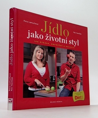 Jídlo jako životní styl