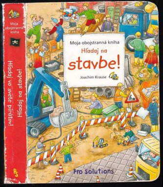 Hľadaj na stavbe! ; Hľadaj vo svete pirátov! (Joachim Krause, 2010)