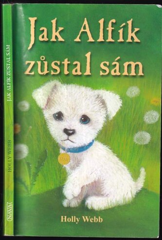 Jak Alfík zůstal sám (Holly Webb, 2011)