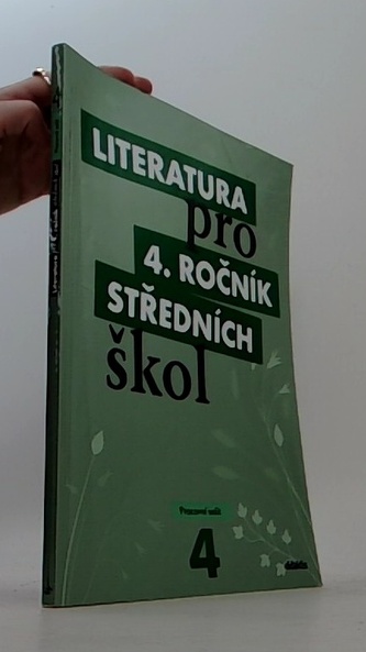 Literatura pro 4. ročník středních škol