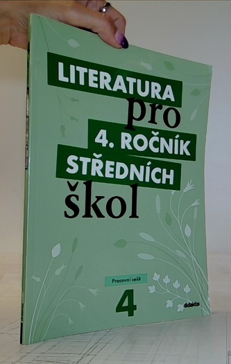 Literatura pro 4. ročník středních škol