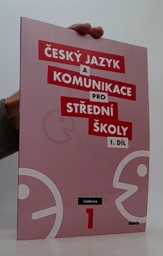 Český jazyk a komunikace pro SŠ - 1.díl (učebnice)
