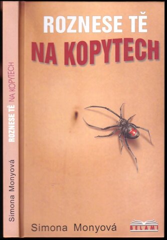 Roznese tě na kopytech (Simona Monyová, 2003)