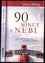 90 minút v nebi : skutočný príbeh o smrti a živote (Don Piper, 2011)