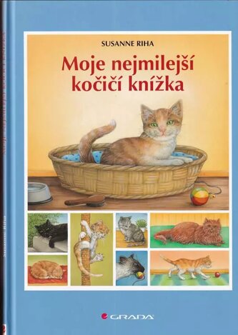 Moje nejmilejší kočičí knížka (Susanne Riha, 2011)
