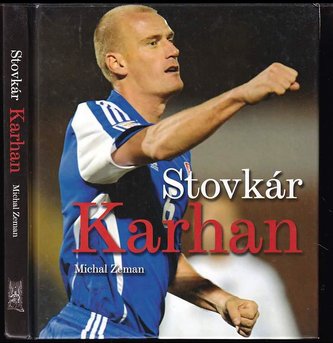 Stovkár Karhan (Michal Zeman, 2011)