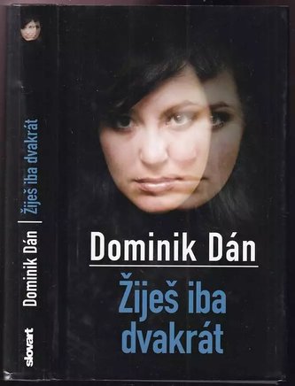 Žiješ iba dvakrát (Dominik Dán, 2011)