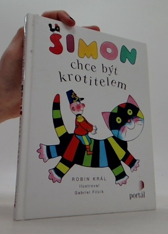 Šimon chce být krotitelem