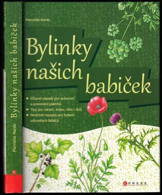 Bylinky našich babiček (Pierrette Nardo, 2011)