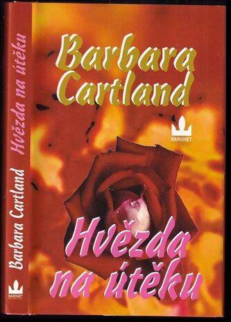 Hvězda na útěku (Barbara Cartland, 2002)