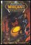 World of warcraft : Ashbringer (Micky Neilson, 2011)