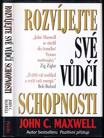 Rozvíjejte své vůdčí schopnosti (John C Maxwell, 2001)