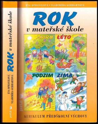Rok v mateřské škole : učebnice pro pedagogické obory středních, vyšších a vysokých škol (Vladimíra Gebhartová, 2011)