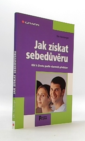 Jak získat sebedůvěru