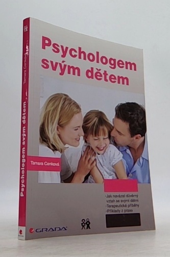 Psychologem svým dětem