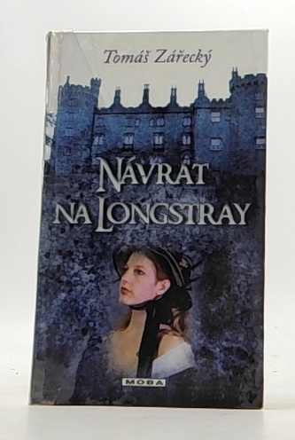 Návrat na Longstray