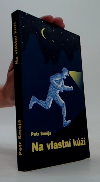 Na vlastní kůži