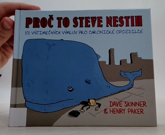 Proč to Steve nestih
