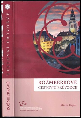 Rožmberkové : cestovní průvodce (Milena Hajná, 2011)