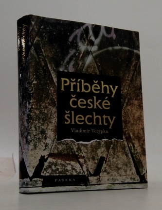 Příběhy české šlechty