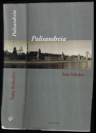 Palisandreia (Saša Sokolov, 2010)
