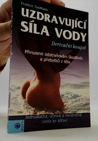 Uzdravující síla vody - Derivační koupel