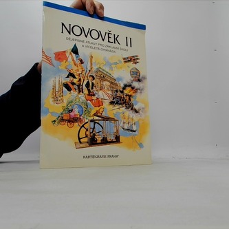 Novověk II. - Dějepisné atlasy pro ZŠ a víceletá gymnázia