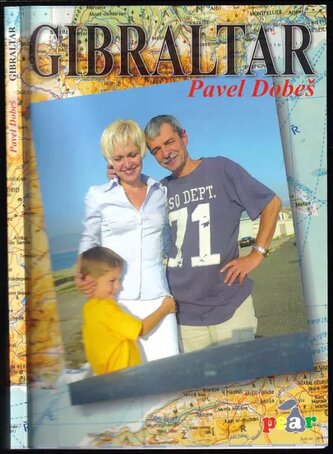 Gibraltar (Pavel Dobeš, 2010)