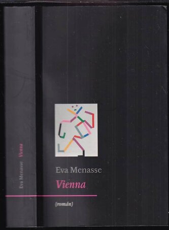 Vienna : (román) (Eva Menasse, 2010)