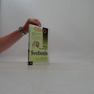 Svoboda - odvaha být sám sebou