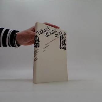 Taková dlouhá cesta