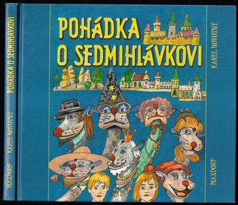 Pohádka o Sedmihlávkovi (Karel Novotný, 2009)
